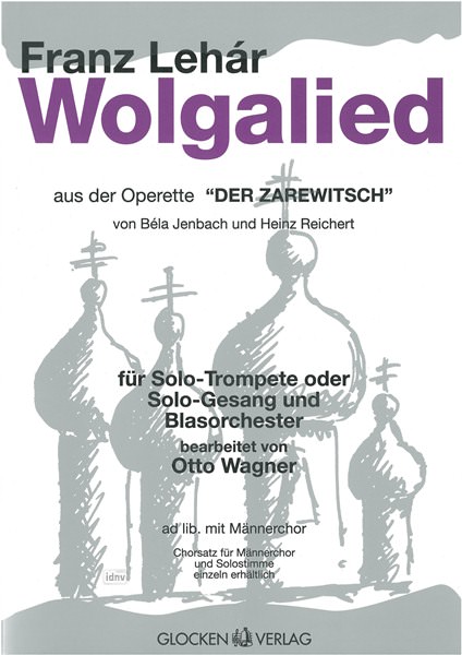Franz Lehár: Wolgalied