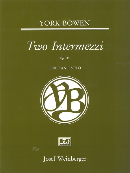 York Bowen: Two Intermezzi