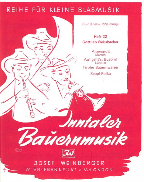 Gottlieb Weissbacher: Inntaler Bauernmusik - Heft 22