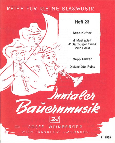 Sepp Kufner, Sepp Tanzer: Inntaler Bauernmusik - Heft 23