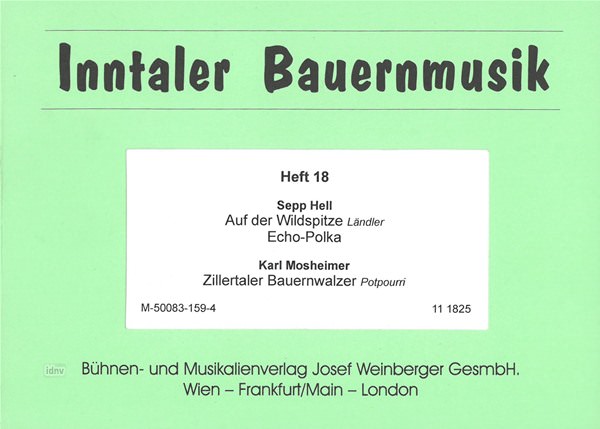 Sepp Hell, Karl Mosheimer: Inntaler Bauernmusik - Heft 18