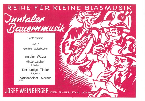 Gottlieb Weissbacher: Inntaler Bauernmusik - Heft 8