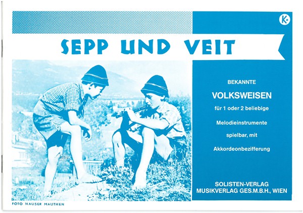 Ferdinand Mühlbacher: Sepp und Veit