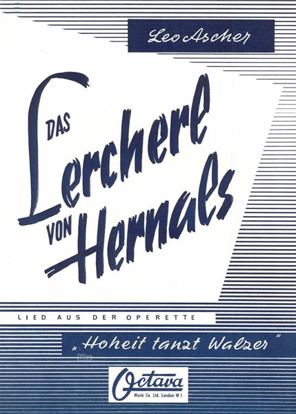 Leo Ascher: Das Lercherl von Hernals