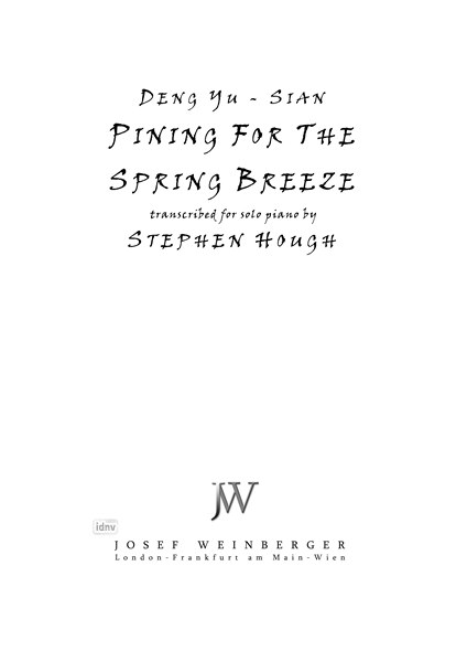 Deng Yu-Sian: Pining for the Spring Breeze