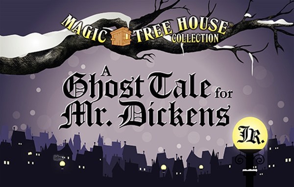 Randy Courts: Magic Tree House: A Ghost Tale For Mr. Dickens Jr.