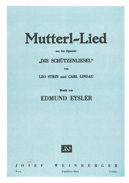 Edmund Eysler: Mutterl-Lied