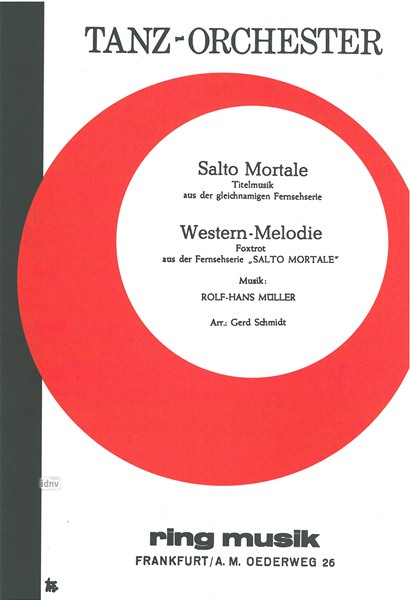 Rolf Hans Müller: Salto Mortale - Western-Melodie