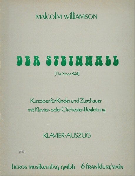 Malcolm Williamson: Der Steinwall