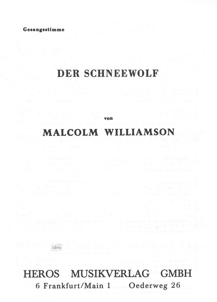 Malcolm Williamson: Der Schneewolf