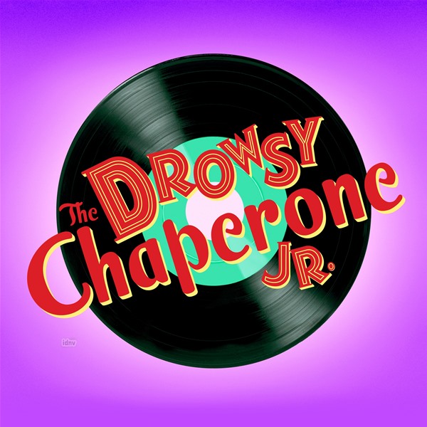 Lisa Lambert, Greg Morrison: The Drowsy Chaperone Junior