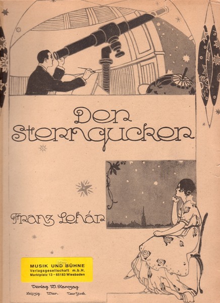 Franz Lehár: Der Sterngucker
