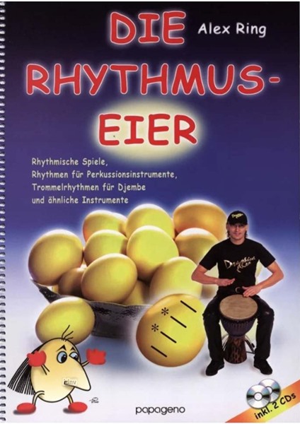 Alex Ring: Die Rhythmus-Eier