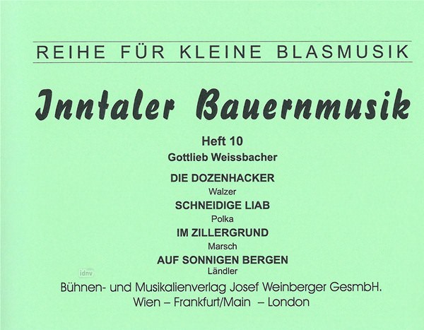 Gottlieb Weissbacher: Inntaler Bauernmusik - Heft 10
