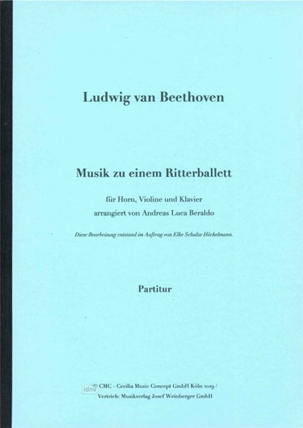 Ludwig van Beethoven: Musik zu einem Ritterballett