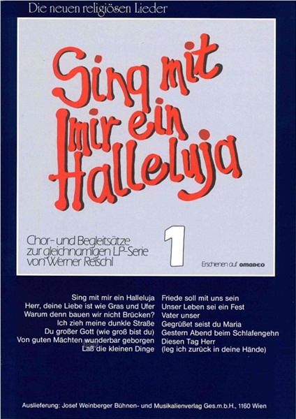 Werner Reischl: Sing mit mir ein Halleluja