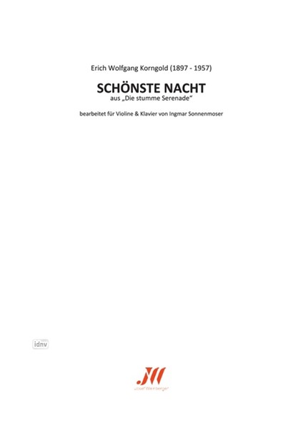 Erich Wolfgang Korngold: Schönste Nacht