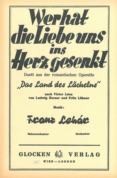 Franz Lehár: Wer hat die Liebe uns ins Herz gesenkt