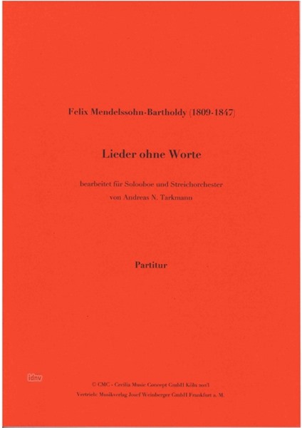Felix Mendelssohn Bartholdy: Lieder ohne Worte