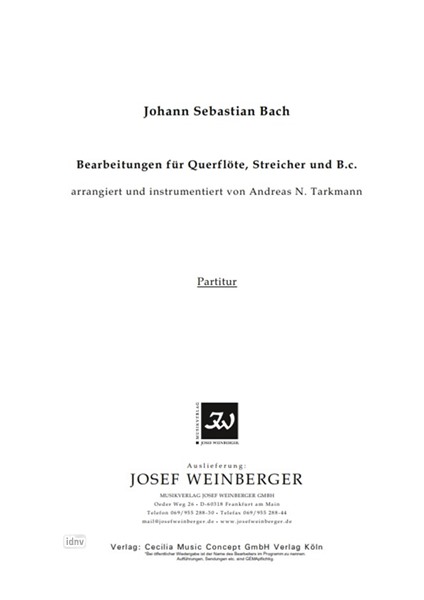 Johann Sebastian Bach: Bearbeitungen für Querflöte, Streicher und B.c.