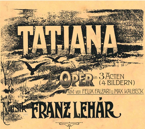 Franz Lehár: Tatjana