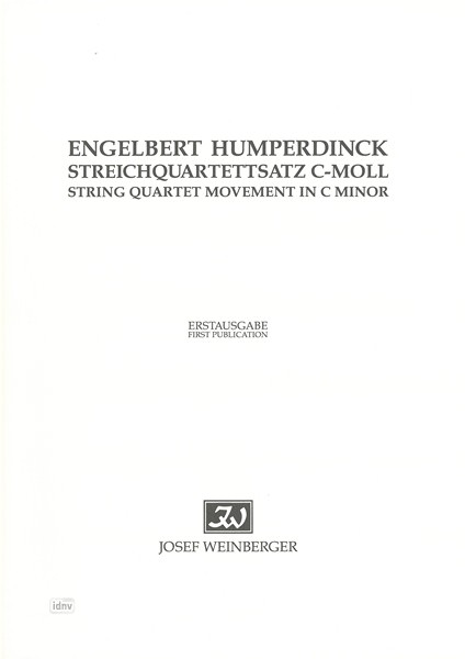 Engelbert Humperdinck: Streichquartettsatz