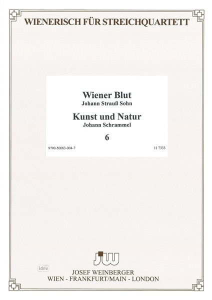Johann Schrammel, Johann Strauß (Sohn): Wienerisch für Streichquartett