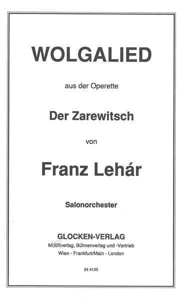 Franz Lehár: Wolgalied