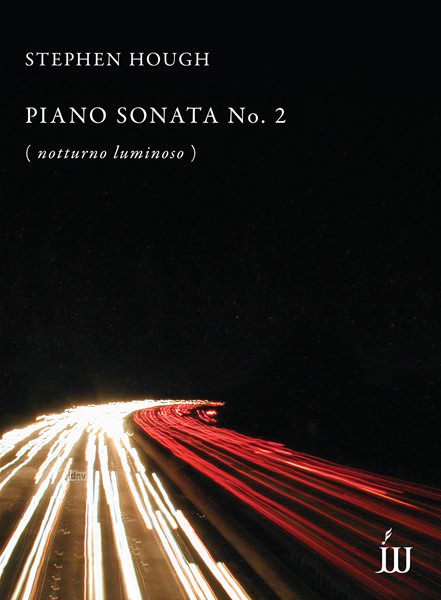 Stephen Hough: Piano Sonata No. 2