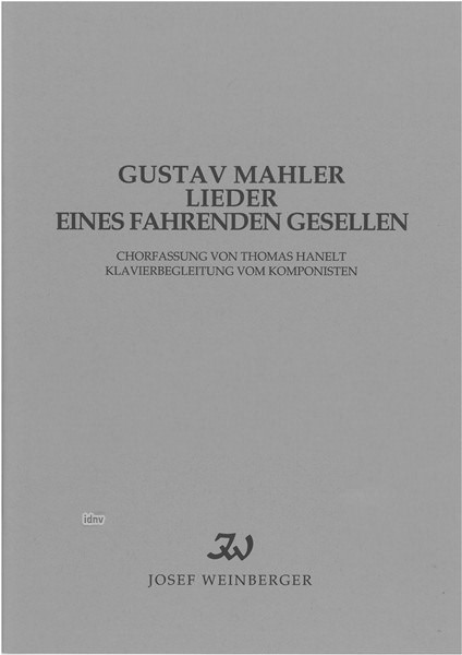 Gustav Mahler: Lieder eines fahrenden Gesellen