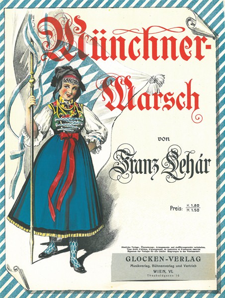 Franz Lehár: Münchner Marsch