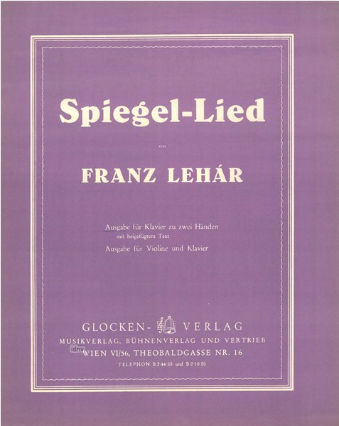 Franz Lehár: Spiegellied