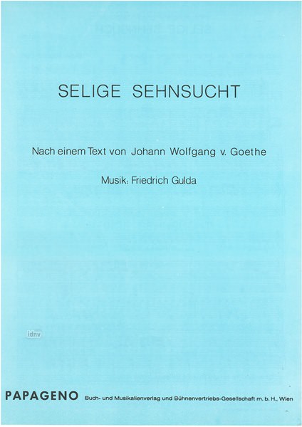 Friedrich Gulda: Selige Sehnsucht