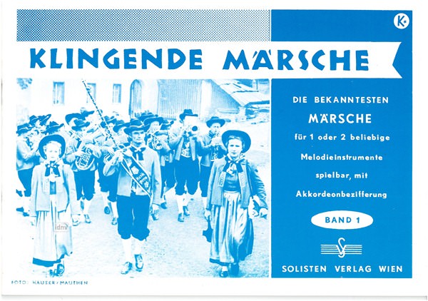 Ferdinand Mühlbacher: Klingende Märsche