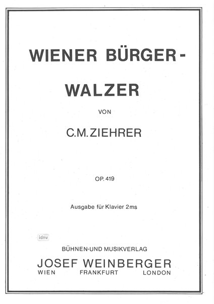 Carl Michael Ziehrer: Wiener Bürger