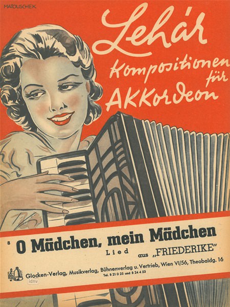 Franz Lehár: O Mädchen, mein Mädchen