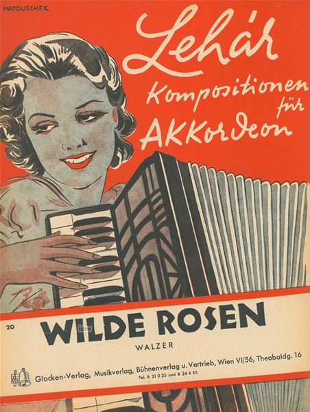 Franz Lehár: Wilde Rosen