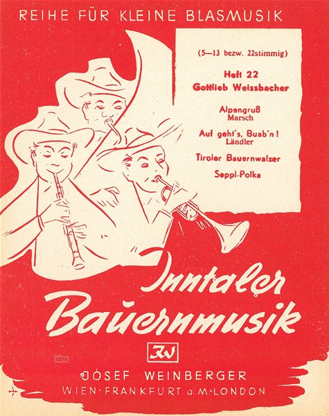 Gottlieb Weissbacher: Inntaler Bauernmusik - Heft 22