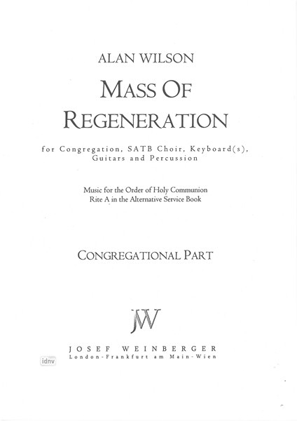 Alan Wilson: Mass of Regeneration