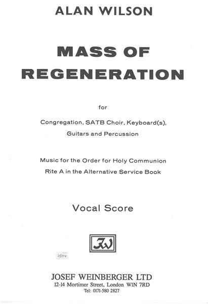 Alan Wilson: Mass of Regeneration