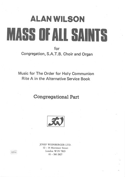Alan Wilson: Mass of All Saints