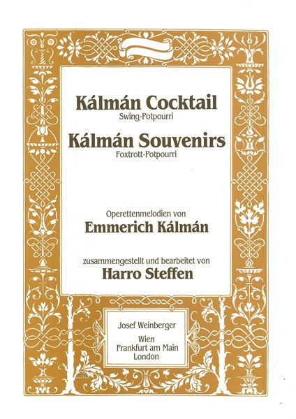 Emmerich Kálmán: Kálmán Cocktail - Kálmán Souvenirs
