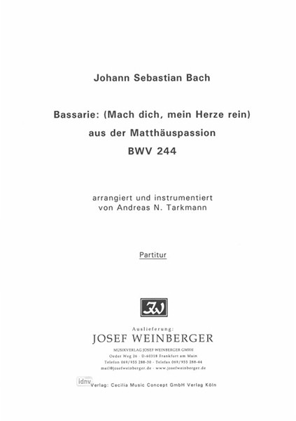 Johann Sebastian Bach: Mache dich, mein Herze rein