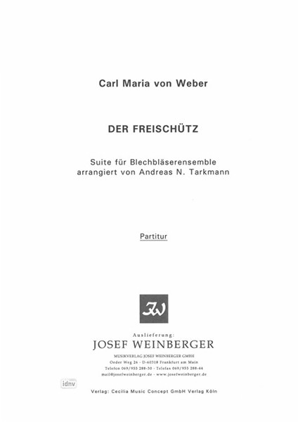 Carl Maria von Weber: Suite aus "Der Freischütz"