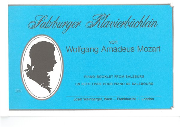 Wolfgang Amadeus Mozart: Salzburger Klavierbüchlein