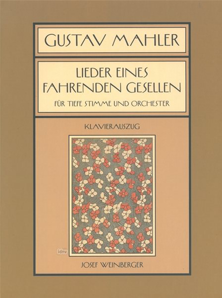 Gustav Mahler: Lieder eines fahrenden Gesellen