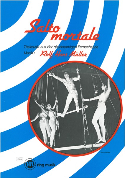 Rolf Hans Müller: Salto Mortale