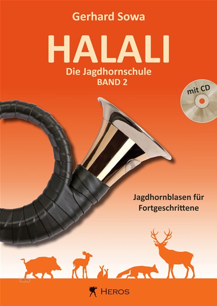 Gerhard Sowa: Halali Die Jagdhornschule, Band 2