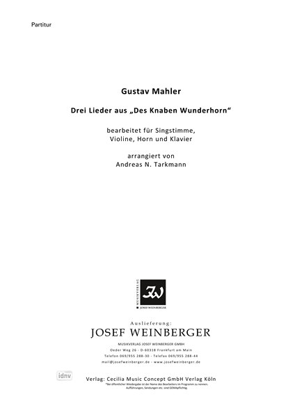Gustav Mahler: Drei Lieder aus "Des Knaben Wunderhorn"