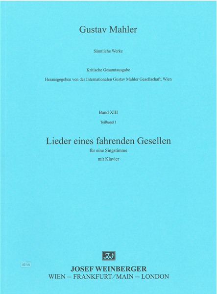 Gustav Mahler: Lieder eines fahrenden Gesellen